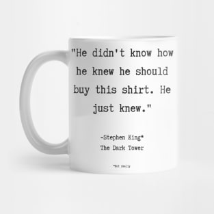 Not Really Stephen King Mug